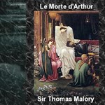 Morte d'Arthur, Le - Vol. 1