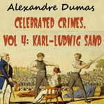Celebrated Crimes, Vol. 4: Karl-Ludwig Sand (version 2)