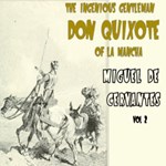 Don Quixote, Vol. 2 (Ormsby Translation)