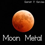 Moon Metal, The