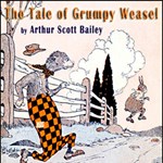 Tale of Grumpy Weasel