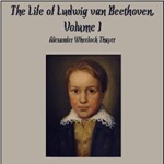 Life of Ludwig van Beethoven, Volume I (Version 2)