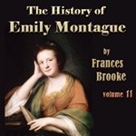 History of Emily Montague Vol. II (Dramatic Reading)