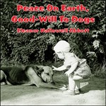 Peace On Earth, Good-Will to Dogs