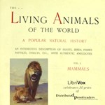 Living Animals of the World, Volume 1: Mammals