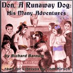 Don, a Runaway Dog: His Many Adventures