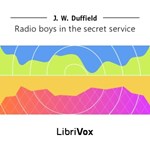 Radio Boys in the Secret Service