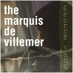 Marquis de Villemer