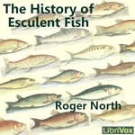 History of Esculent Fish