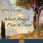 Where Angels Fear to Tread