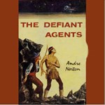 Defiant Agents, The