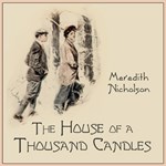 House of a Thousand Candles, The