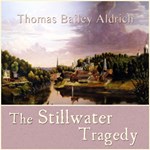 Stillwater Tragedy, The