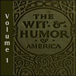 Wit and Humor of America, Vol 01