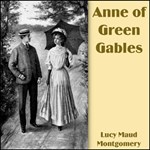 Anne of Green Gables (dramatic reading)