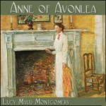 Anne of Avonlea (Dramatic Reading)