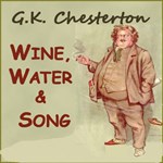 Wine, Water and Song