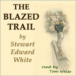 Blazed Trail, The