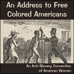 Address to Free Colored Americans, An