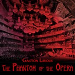Phantom of the Opera (version 3 dramatic reading)