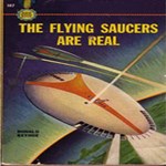 Flying Saucers are Real