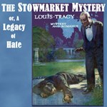 Stowmarket Mystery, or, a Legacy of Hate