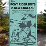 Pony Rider Boys in New England