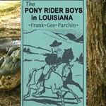 Pony Rider Boys in Louisiana