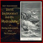 Dave Dashaway and His Hydroplane