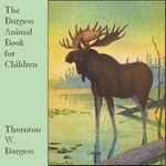 Burgess Animal Book for Children, The